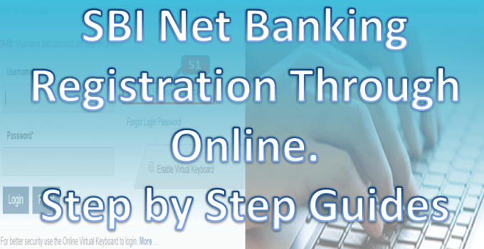 SBI Net Banking Registration Through Online