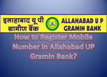 How to Register Mobile Number in Allahabad UP Gramin Bank