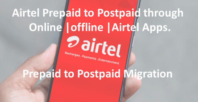 Airtel Prepaid to Postpaid