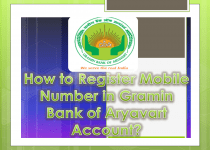 How to Register Mobile Number in Gramin Bank of Aryavart Account