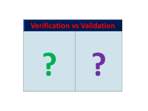 What is difference between verification and validation