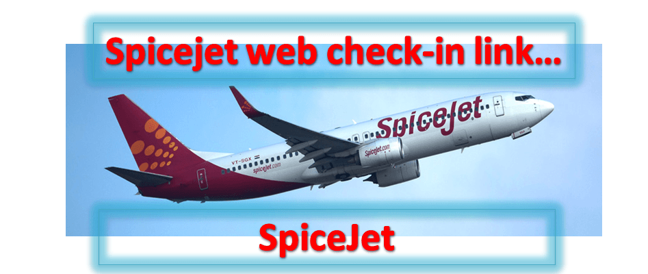 Spicejet web check in link