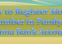 How to Register Mobile Number in Pandyan Grama Bank Account