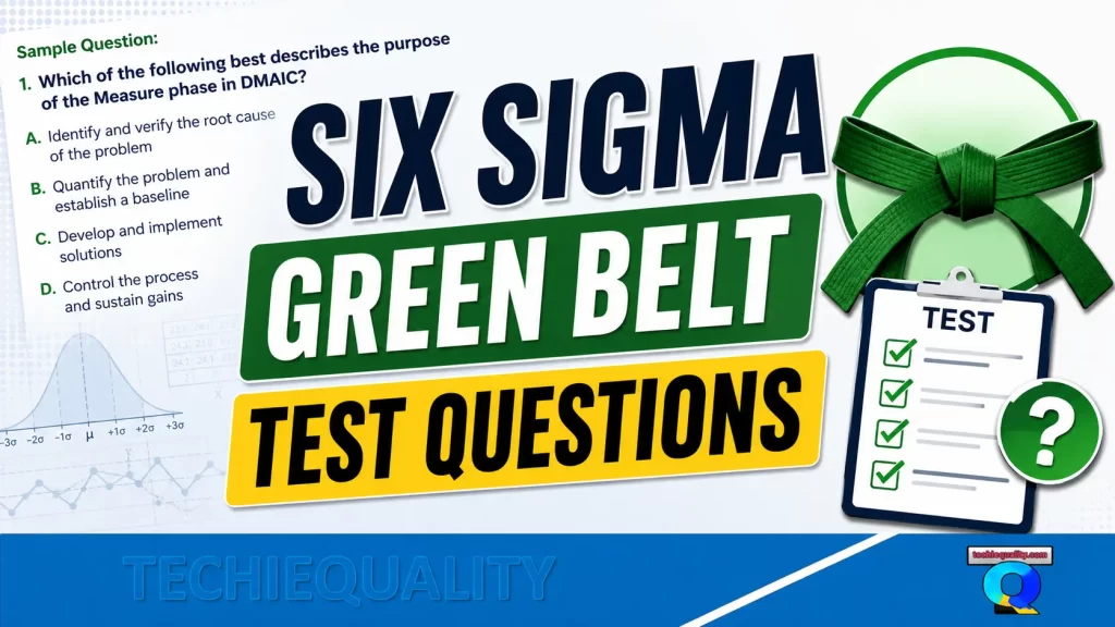Six Sigma Green Belt Test Questions